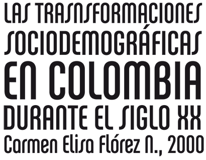 las transformaciones socioeconomicas en colombia
