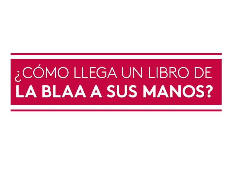 como llega un libro de la blaa a sus manos