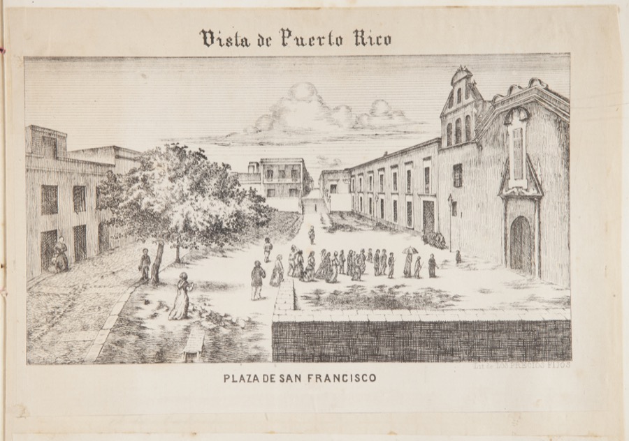 Vista de Puerto Rico. Plaza de San Francisco