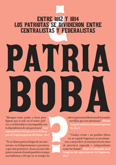 Palabras que nos cambiaron: lenguaje y poder en la independencia - Carteles